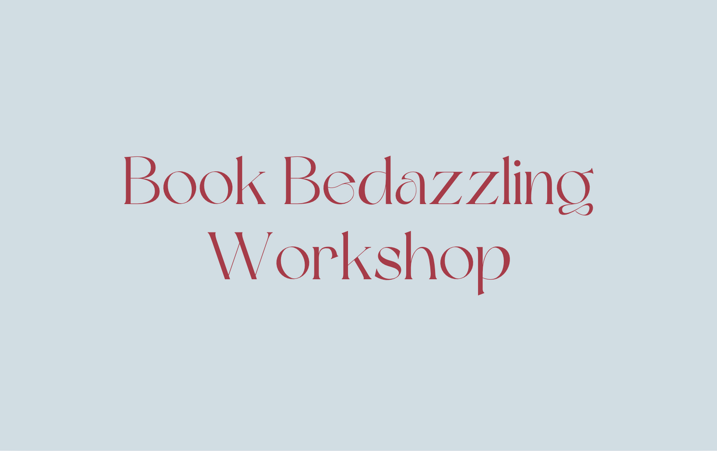 Book Bedazzling Workshop
